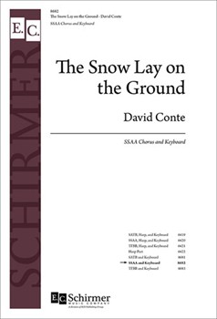 Snow Lay on the Ground by Conte David for SSAA and Piano