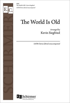 The World Is Old: from Appalachian Carols