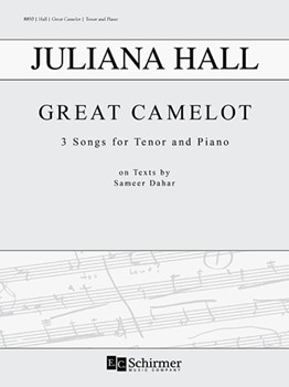 Great Camelot by Hall Juliana for Vocal and Piano (3 Songs for Tenor and Piano)