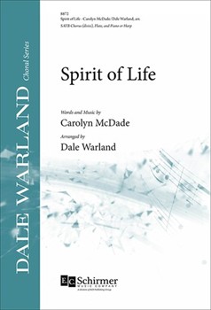 Spirit of Life by McDade Carolyn - Warland Dale - for SATB divisi