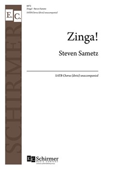Zinga by Sametz Steven for SATB divisi a cappella