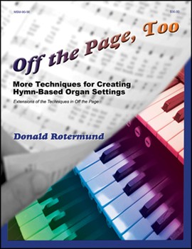 Off The Page Too by Rotermund Donald - Rotermund Donald - for Organ