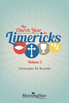 The Church Year in Limericks, Volume 2