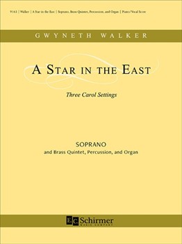 A Star in the East: Three Carol Settings (Vocal/Piano Score)