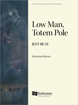 Low Man, Totem Pole