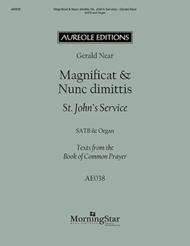 Magnificat & Nunc Dimittis - St. John's Service by Near Gerald for SATB