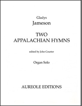 Two Appalachian Hymns