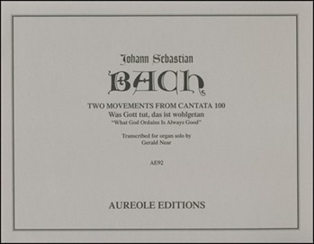 Two Movements From Cantata 100