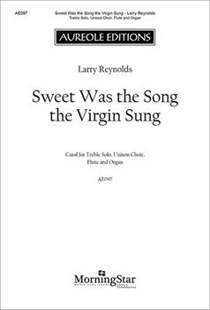 Sweet Was the Song the Virgin Sung