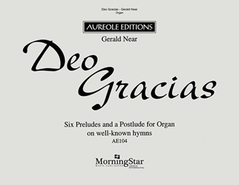 Deo Gracias by Near Gerald - Near Gerald - for Organ