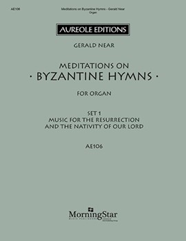 Meditations on Byzantine Hymns, Set 1