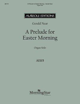 A Prelude for Easter Morning