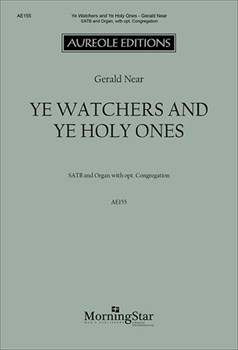 Ye Watchers and Ye Holy Ones