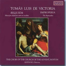Tomas Luis de Victoria: Requiem & Reproaches