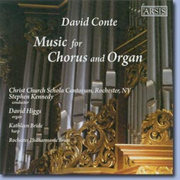 David Conte: Music for Chorus and Organ