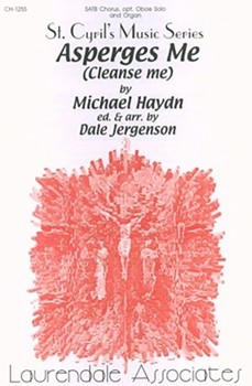 Asperges Me (Cleanse Me) by Haydn Michael - Jergenson Dale - for SATB and Organ
