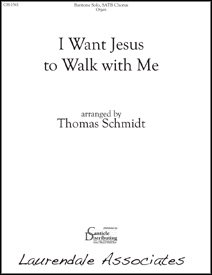I Want Jesus to Walk with Me