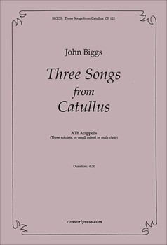 Three Songs from Catullus