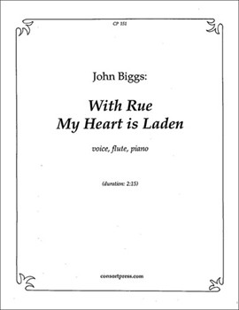 With rue my heart is laden