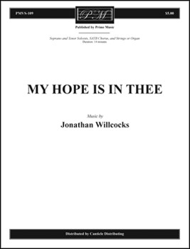 My Hope is in Thee (Choral Score)