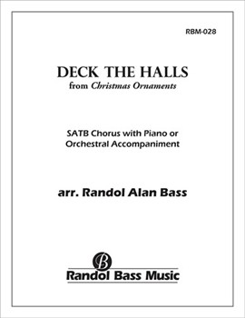 Christmas Ornaments: 1. Deck the Halls (Choral Score)