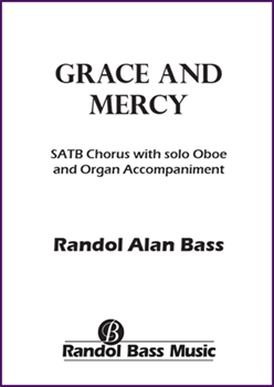 Grace and Mercy