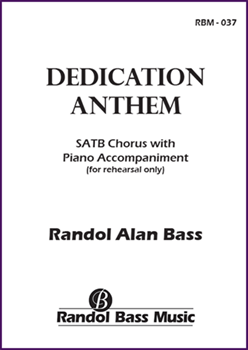 Dedication Anthem (Choral Score)