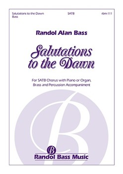Salutations to the Dawn (Choral Score)