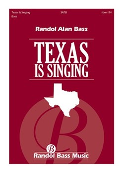 Texas Is Singing (Choral Score)