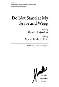 Do Not Stand at My Grave and Weep