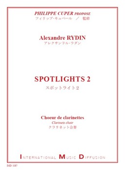 SPOTLIGHTS 2 CHOEUR DE CLARINETTES