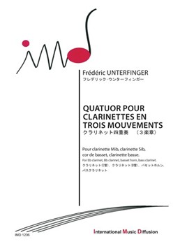QUATUOR POUR CLARINETTES EN 3 MOUVEMENTS POUR CLARINETTE MIB, CLARINETTE SIB, COR DE BASSET & CLARINETTE BASSE