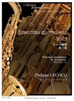 EXERCICES QUOTIDIENS VOL 1 POUR TOUS LES SAXOPHONES