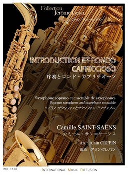 INTRODUCTION ET RONDO CAPRICCIOSO OP 28 POUR SAXOPHONE SOPRANO & ENSEMBLE DE SAXOPHONES