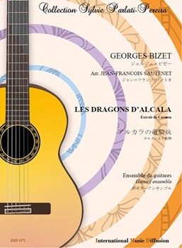 LES DRAGONS D'ALCALA EXTRAIT DE CARMEN