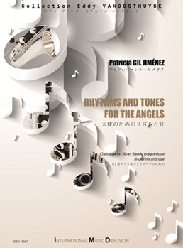 RHYTHMS AND TONES FOR THE ANGELS CLARINETTE SIB & BANDE MAGNETIQUE