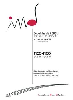 TICO-TICO FLUTE, CLARINETTE SIB & BASSON