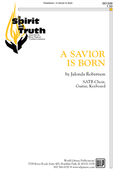 Savior Is Born by Robertson Jalonda for SATB
