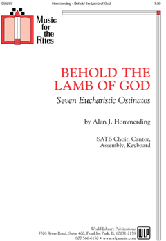 Behold The Lamb Of God by Hommerding Alan for SATB