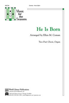 He Is Born by - Coman Ellen - for 2-Part