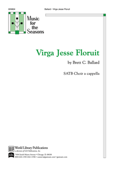 Virga Jessi Floruit by Ballard Brett for SATB a cappella