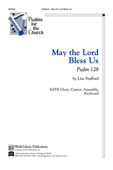 May The Lord Bless Us by Stafford Lisa for SATB