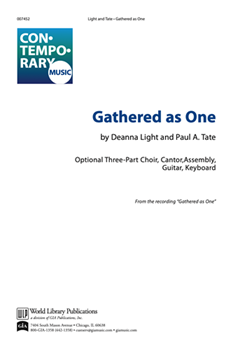 Gathered as One by Light and Tate for 3-Part and Piano