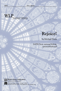 Rejoice by Perza Michael for SATB (Opt Solo/kybd)