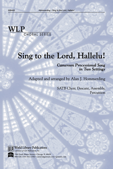Sing To The Lord Hallelu by - Hommerding Alan - for SATB