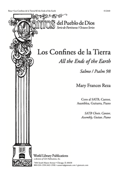 Los Confines De La Tierra by Reza Mary Frances for SATB