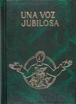 Una Voz Jubilosa - Hymnal Sin Musica