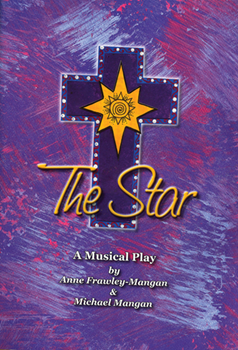 The Star: A Musical Play Book and CD Set-Mangan