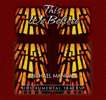 This We Believe - Instrumental Tracks CD