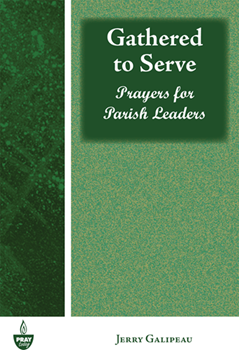 Gathered to Serve